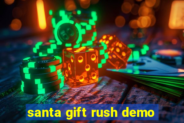 santa gift rush demo